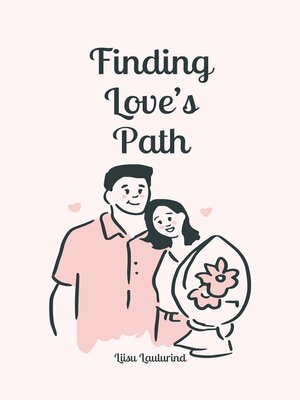 cover image of Finding Love's Path
